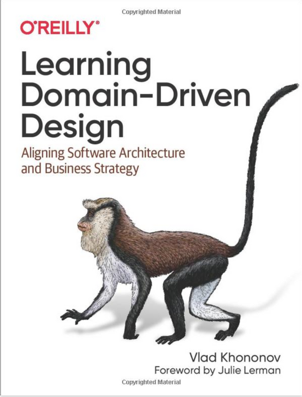 Learning Domain Driven Design by Vladik Khononov